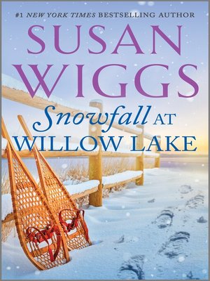 cover image of Snowfall at Willow Lake